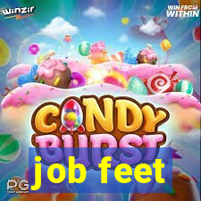 job feet